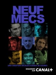 Neuf mecs - Le film streaming