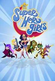DC Super Hero Girls (2019)