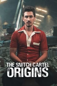 Poster The Snitch Cartel: Origins - Season 1 2021