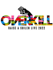 Poster M-ON! LIVE RAISE A SUILEN 「RAISE A SUILEN LIVE 2022 『OVERKILL』」