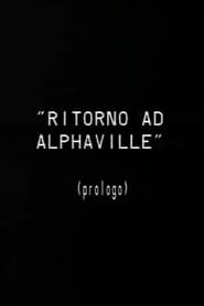 Poster Prologo a Ritorno ad Alphaville