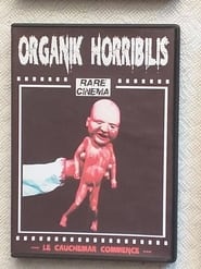 Organik Horribilis streaming