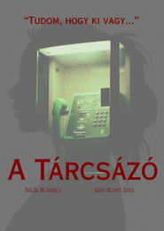 A Tárcsázó
