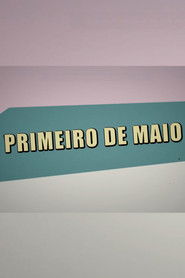 Primeiro de Maio com Mia