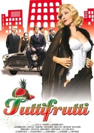 Tutti Frutti) Tutti Frutti (2008)