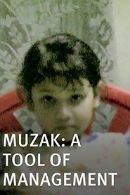 Poster Muzak, A Tool of Management 2003