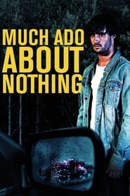 Much Ado About Nothing / Aquí No Ha Pasado Nada (2016) online ελληνικοί υπότιτλοι