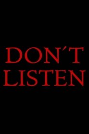Don’t Listen