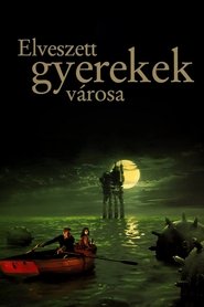 Elveszett gyerekek városa (1995)