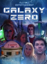 Regarder Galaxy Zero Film En Streaming  HD Gratuit Complet