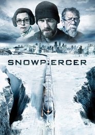 Snowpiercer ยึดด่วน วันสิ้นโลก Snowpiercer ยึดด่วน วันสิ้นโลก