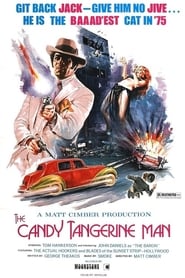 The Candy Tangerine Man постер