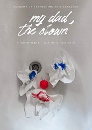 My Dad, the Clown (2020)