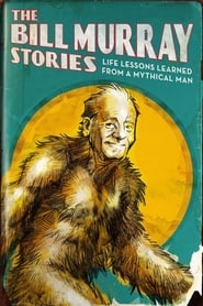 مشاهدة فيلم The Bill Murray Stories: Life Lessons Learned from a Mythical Man 2018 مترجم أون لاين بجودة عالية