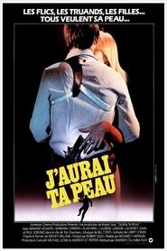 Regarder J'aurai ta peau en streaming – FILMVF