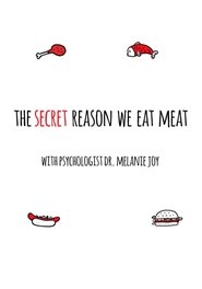 Poster The Secret Reason We Eat Meat 2015