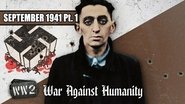 Resistance is Futile in Nazi Europe - September 1941, Part 1