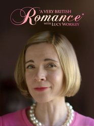 Poster A Very British Romance with Lucy Worsley 2015
