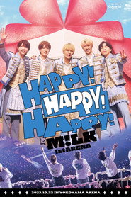 M!LK 1st ARENA "HAPPY! HAPPY! HAPPY!"