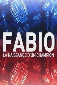 Poster Fabio, la naissance d'un champion