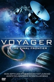 Voyager: To the Final Frontier постер