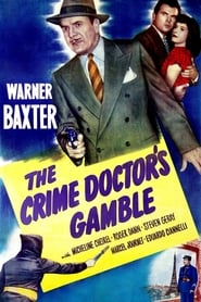 The Crime Doctor's Gamble постер