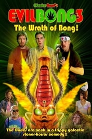 Evil Bong 3-D: The Wrath of Bong постер