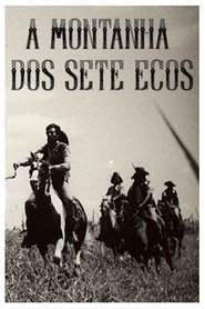 A Montanha dos Sete Ecos) A Montanha dos Sete Ecos (1963)