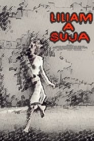 Liliam, a Suja (1981)