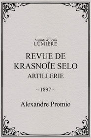 Revue de Krasnoïe Selo : artillerie