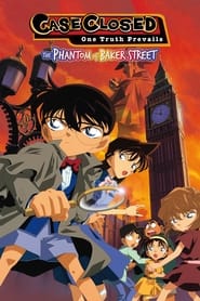 Conan The Movie 6 : The Phantom of Baker Street ปริศนาบนถนนสายมรณะ