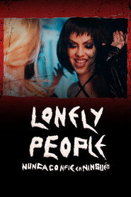 Lonely People: Nunca Confie em Ninguém