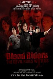 Poster Blood Riders: The Devil Rides with Us 2013