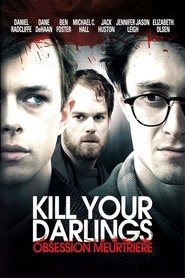 Film streaming | Voir Kill your darlings - Obsession meurtrière en streaming | HD-serie