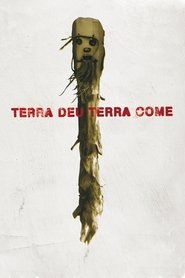 The Earth Giveth, the Earth Taketh