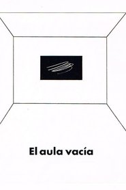 مشاهدة فيلم El aula vacía 2015 مترجم بجودة عالية