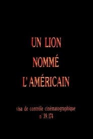 Un lion nommé l'Américain (1972)