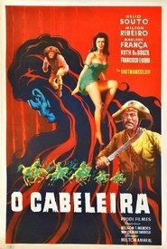 O Cabeleira 1963 Gratis ubegrenset tilgang