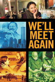 We'll Meet Again (2018)