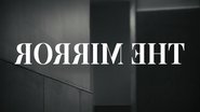 The Mirror 2025 Бесплатан неограничен приступ