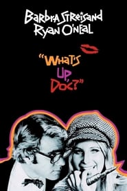 What’s Up, Doc? (1972)