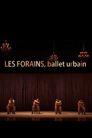 Les Forains, ballet urbain