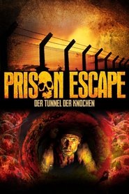 Prison Escape - Der Tunnel der Knochen