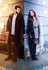 Half Girlfriend (2017) Half Girlfriend (2017)