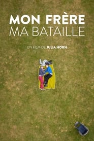 Affiche de Mon frère, ma bataille