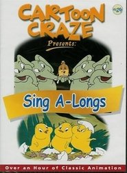 Poster Cartoon Craze Vol. 24 presents: Sing A-Longs 2004