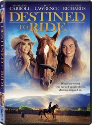 Destined to Ride movie