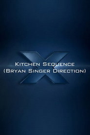 X-Men: Days of Future Past - Kitchen Sequence poster