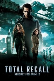 Regarder Total Recall: Mémoires programmées en streaming – FILMVF