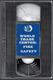 Poster World Trade Center: Fire Safety Video